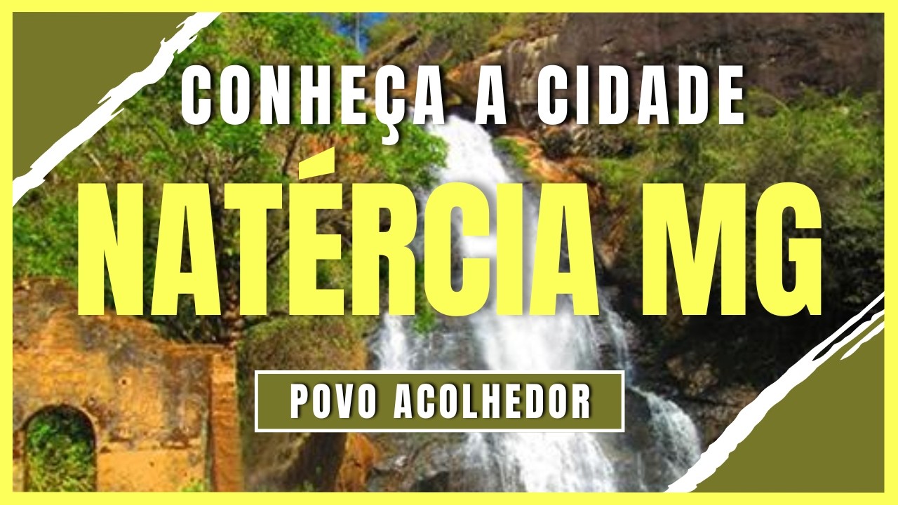 Conheça Natércia - MG: Uma Homenagem Especial a minha Mãe .
