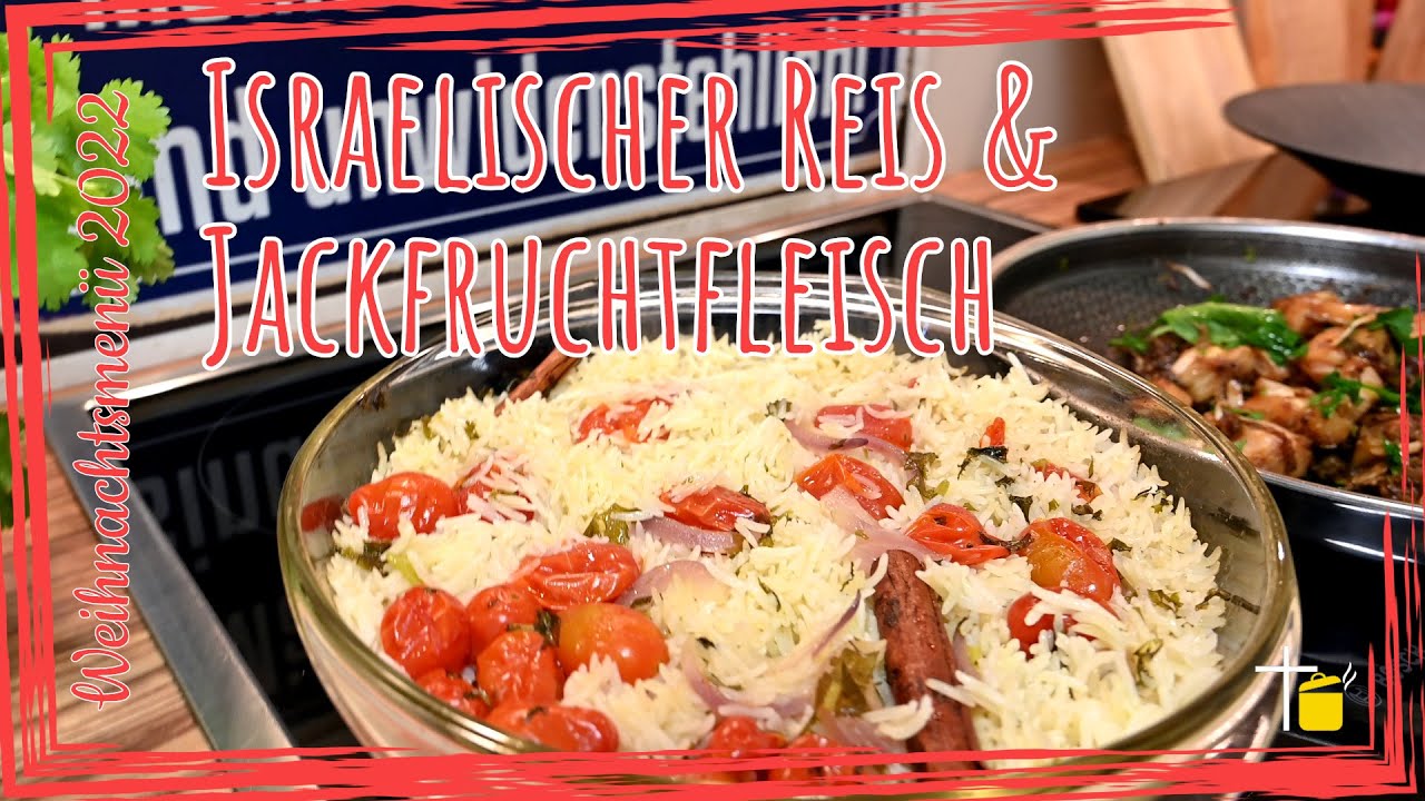 Veganes Jackfruchtfleisch und Reis | Weihnachtsmen&uuml; 2022 - Teil 3 #food #christmasmenu #jackfruit