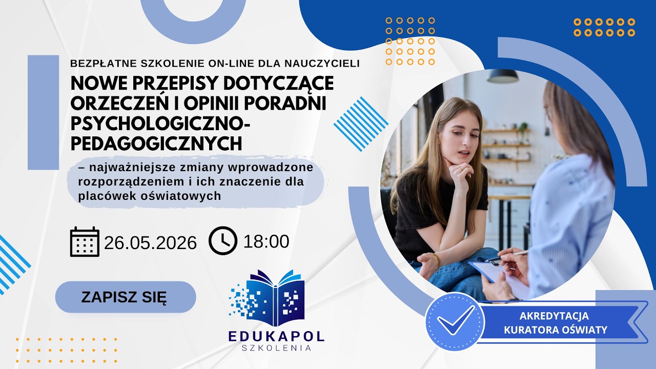 Nowe przepisy dotyczące orzeczeń i opinii poradni psychologiczno-pedagogicznych