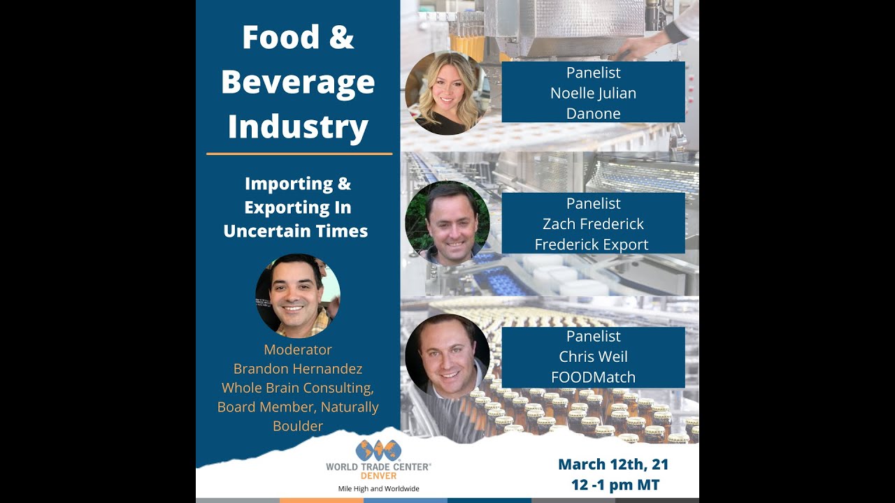 Food & Beverage Industry: Importing & Exporting in Uncertain Times