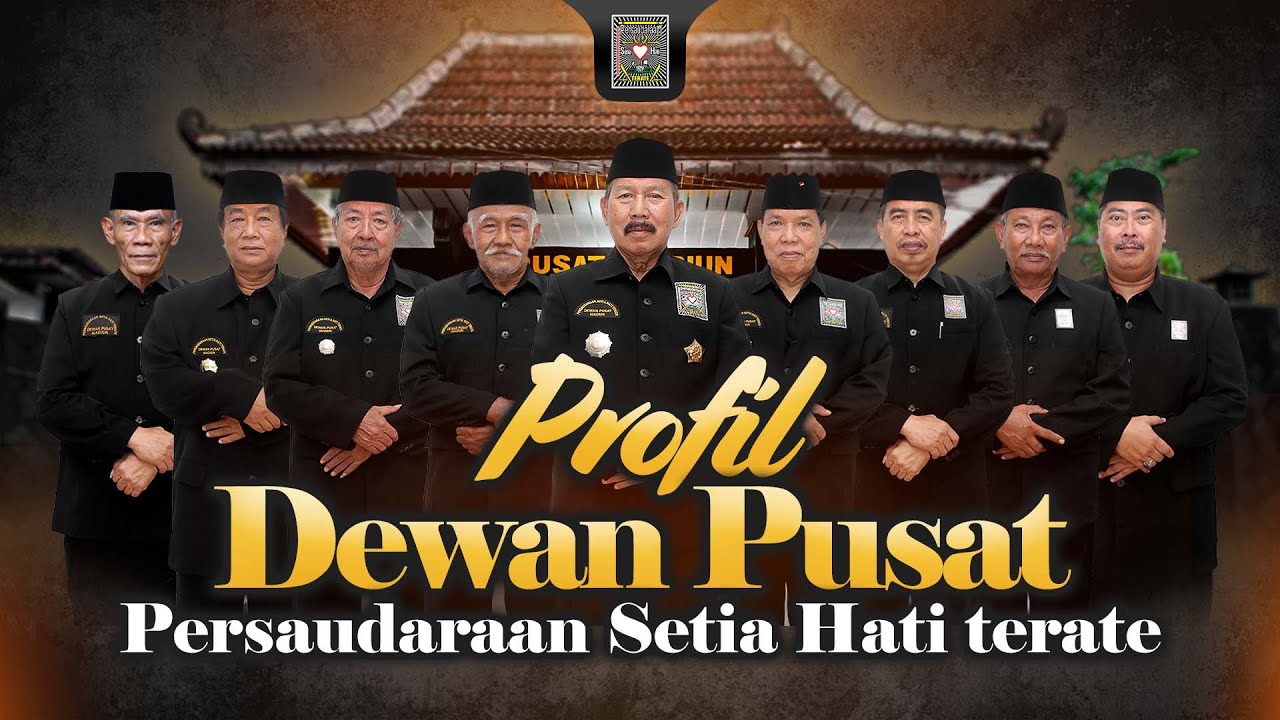 Profil Dewan Pusat Persaudaraan Setia Hati Terate 2025
