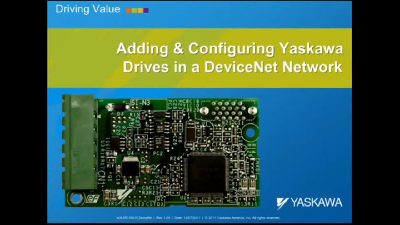 Adding and Configuring Yaskawa Drives in a DeviceNet Network
