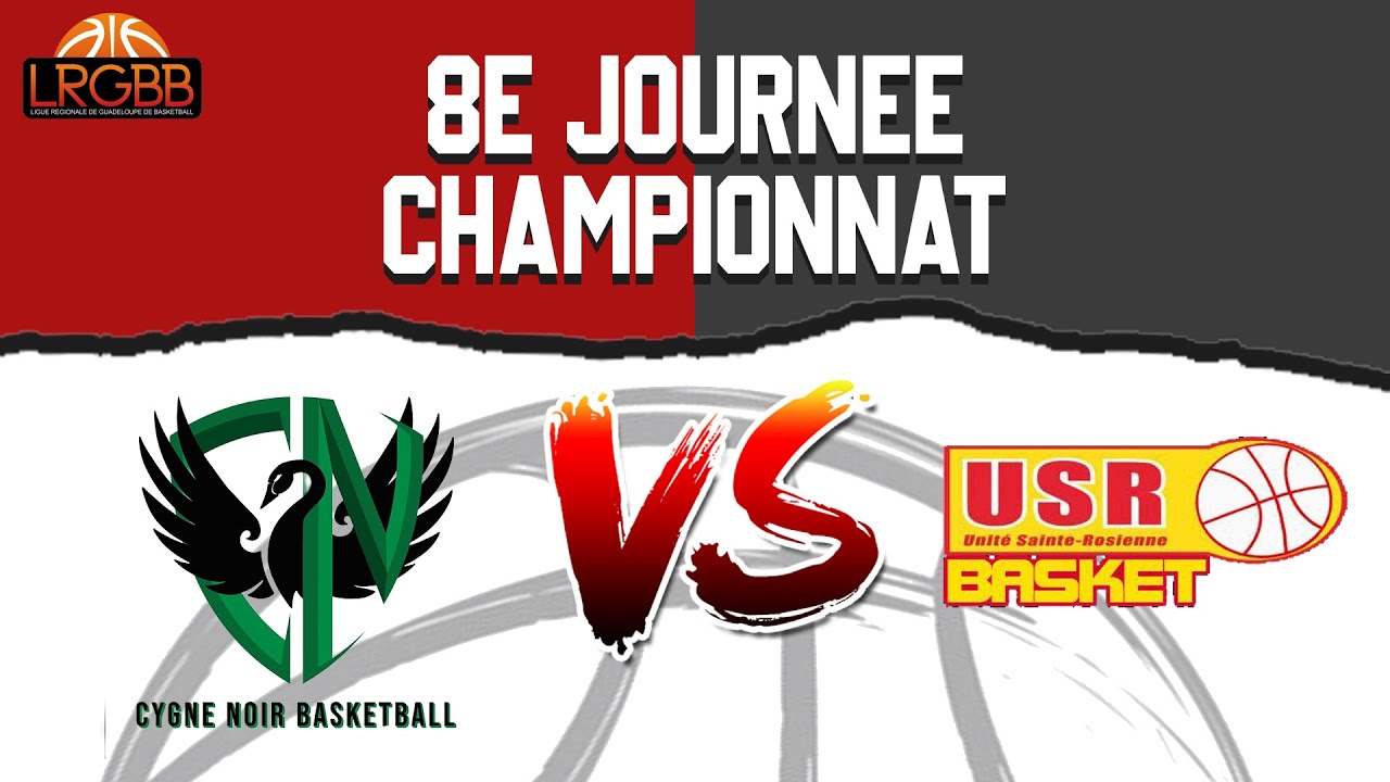 🏀[SENIORS MASCULINS]8e JOURNEE DE CHAMPIONNAT : CYGNE NOIR VS USR