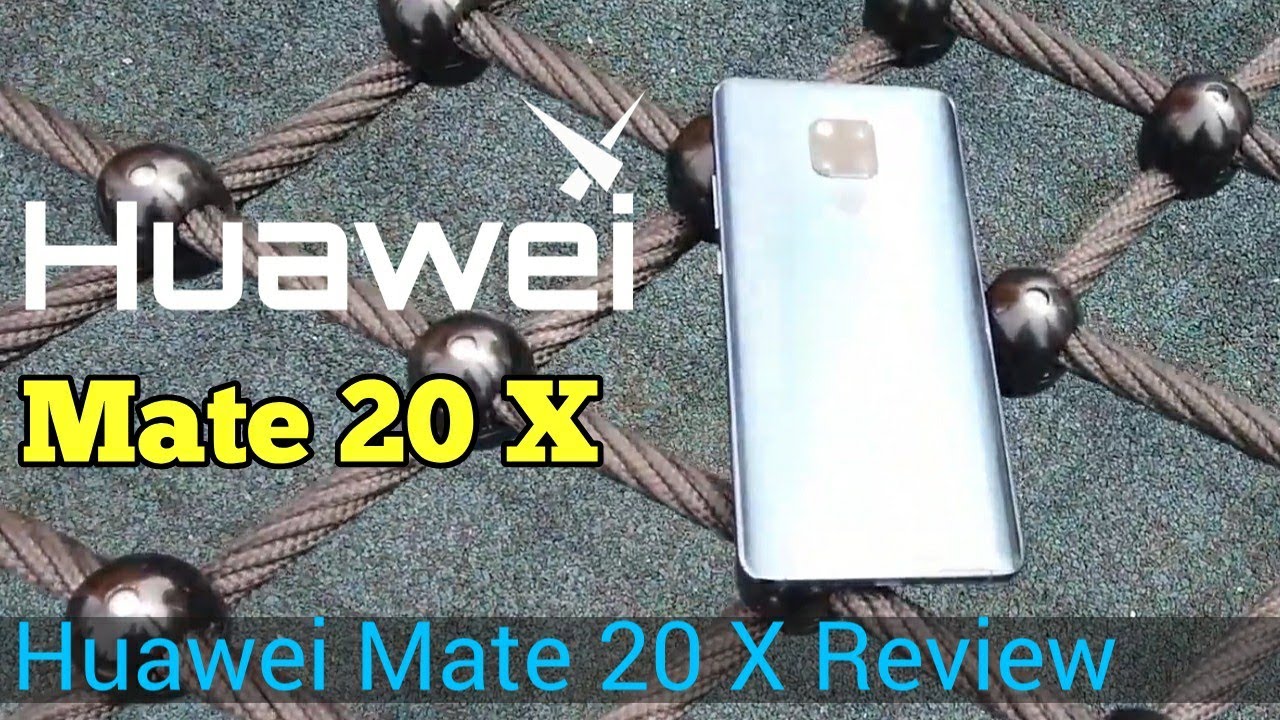 Huawei Mate 20 X Review