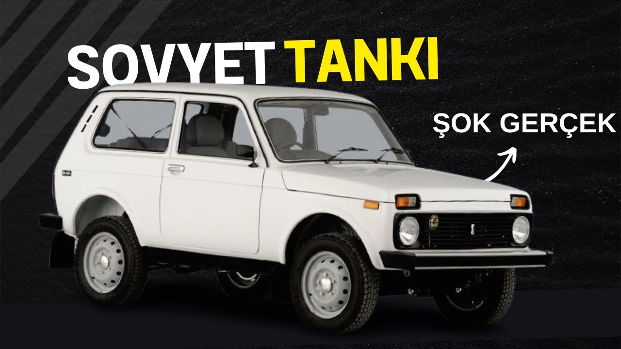 Lada Niva Efsanesi! Sovyetlerin Tank Gibi Arabası