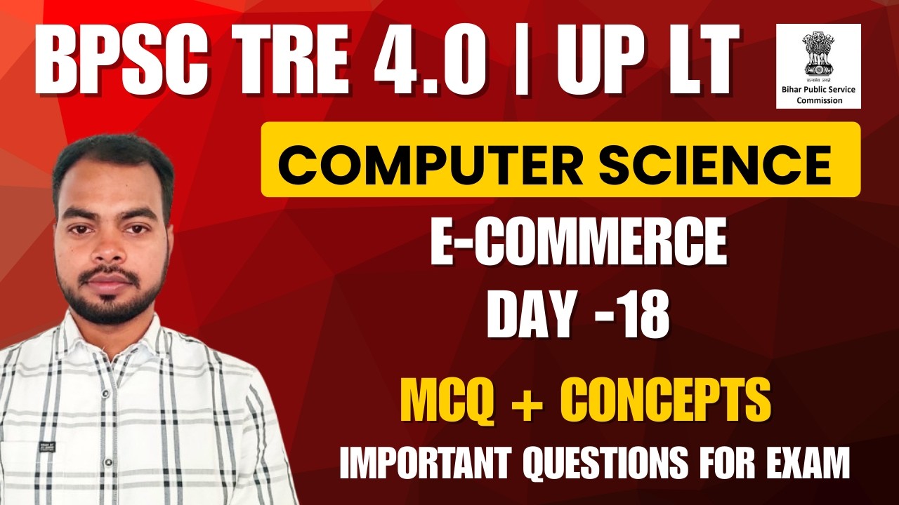BPSC TRE 4.0 | UP LT Exam E-Commerce Most Important Questions | MCQs + PYQs