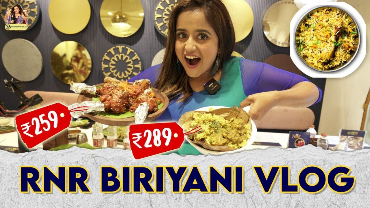 RNR Biriyani Vlog 🍗🧆🍗| Food Blog | Chaitra Vasudevan