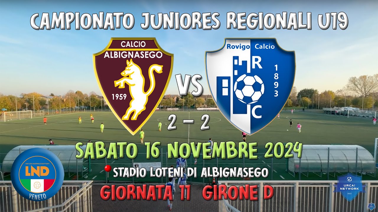 U19 R ⚽ Full Match | Albignasego Calcio - Rovigo (2-2)