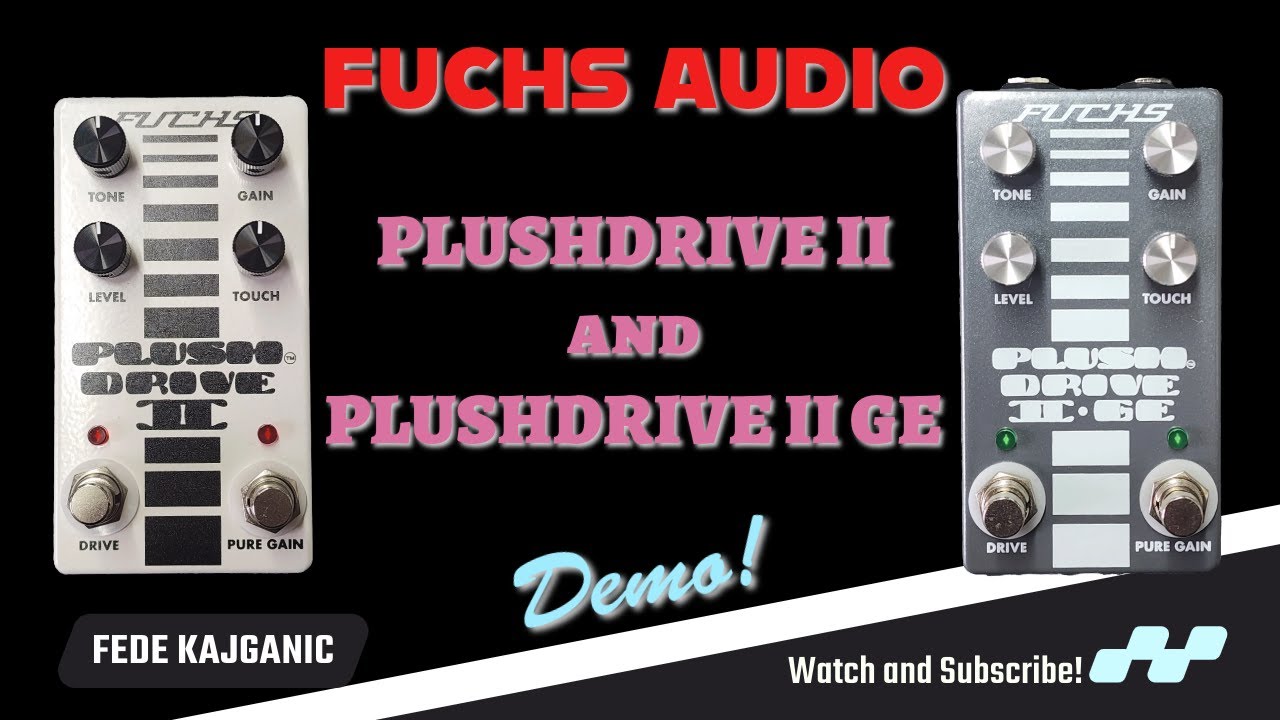 Fuchs Plushdrive II - LED and Germanium - Full Demo!