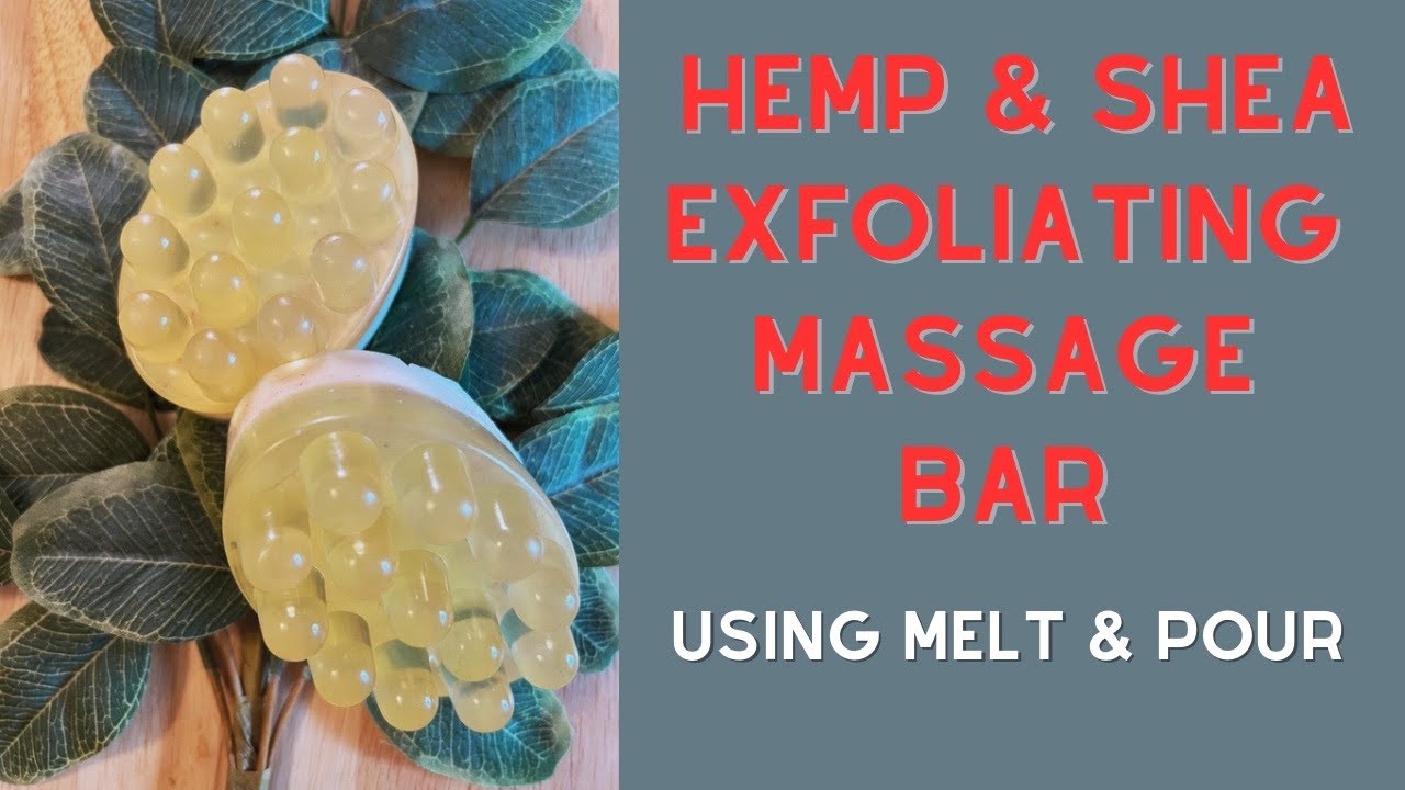 Hemp & Shea Exfoliating Massage Bar Using Melt & Pour @bellalunasoapery