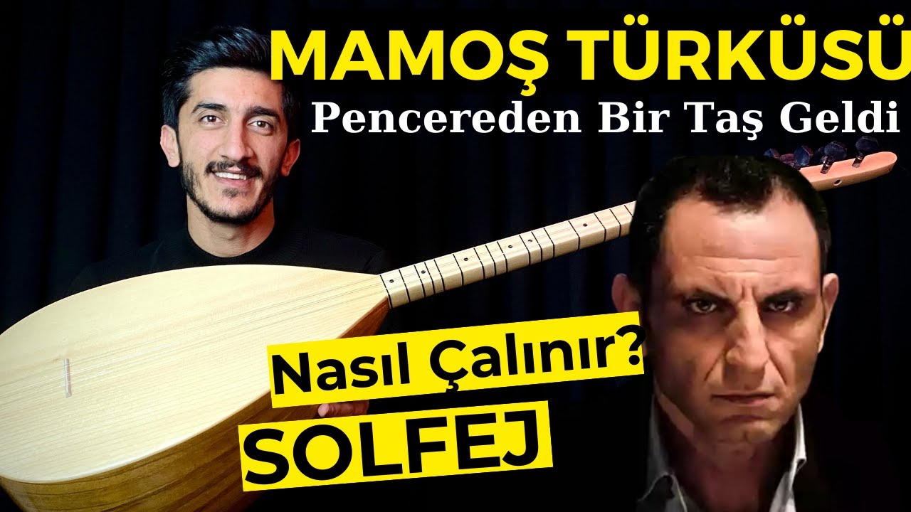 MAMOŞ TÜRKÜSÜ SOLFEJ SAZ NOTALARI | Kurtlar Vadisi  Uyan Mamoş Kısa Sap Bağlama Dersi