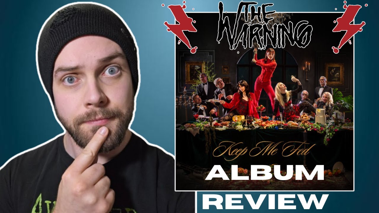 The Warning - 'Keep Me Fed' \\ Album Review