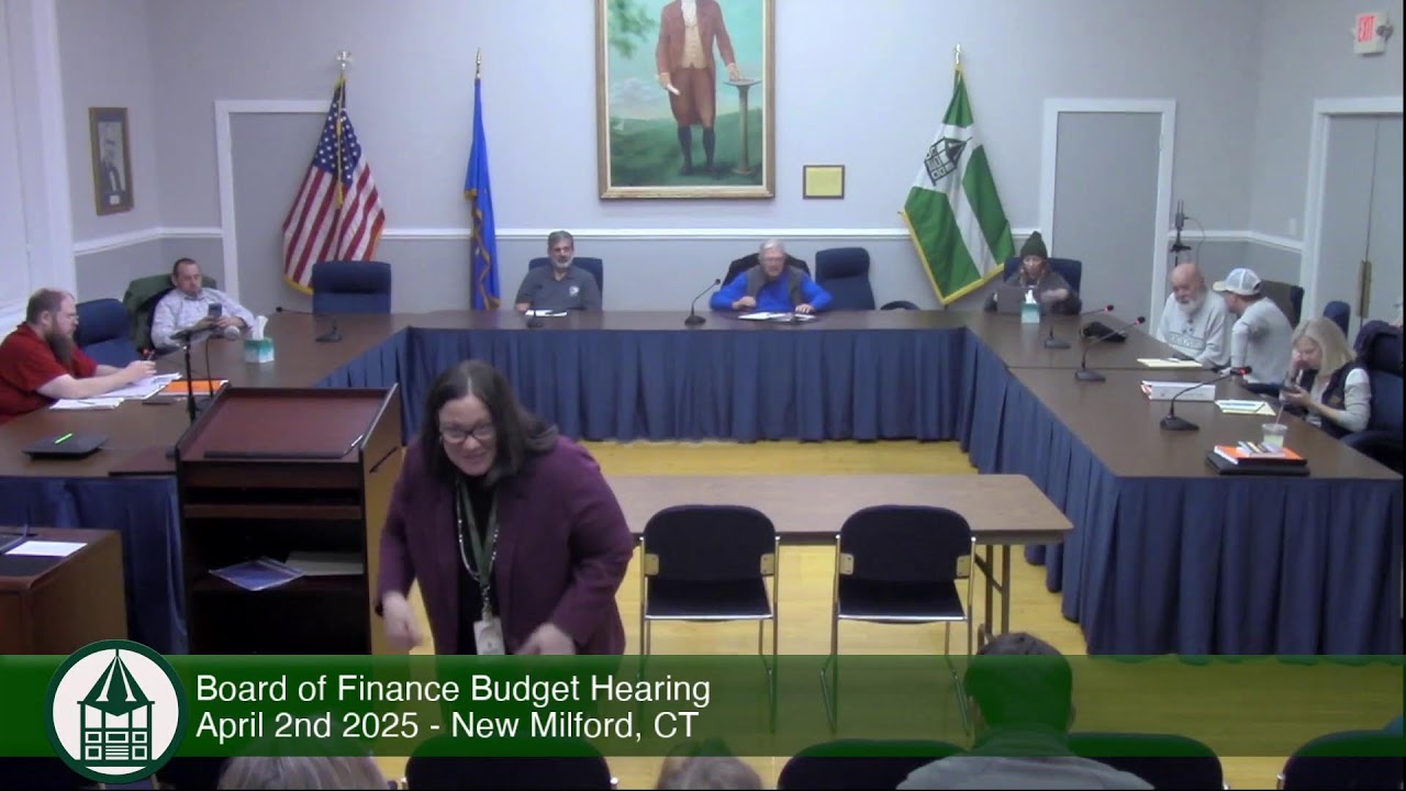 Board of Finance Budget Hearing | April 2nd 2025 - New Milford, CT
