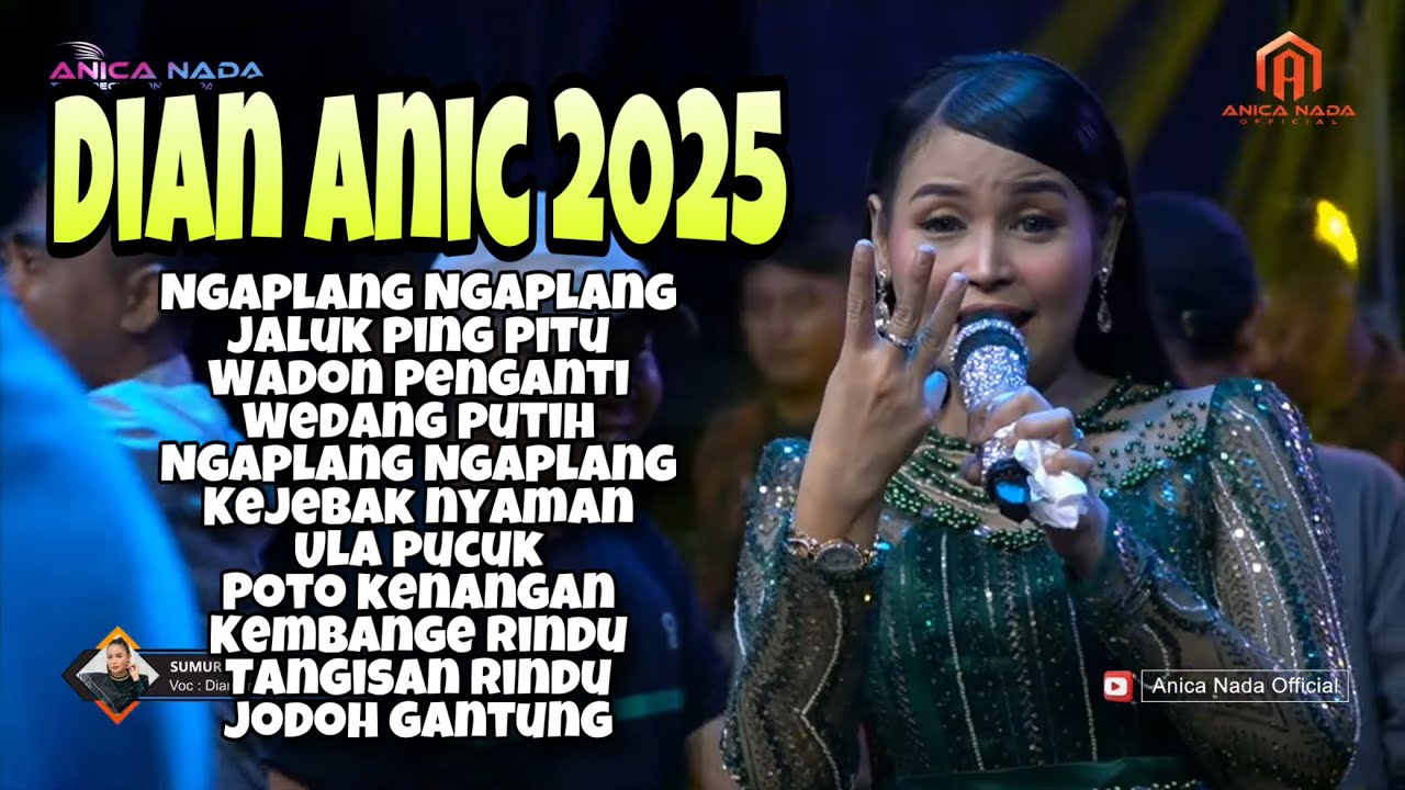 NGAPLANG NGAPLANG DIAN ANIC ‼️ Dian Anic Full album terbaru 2025 JALUK PING PITU - wadon peganti