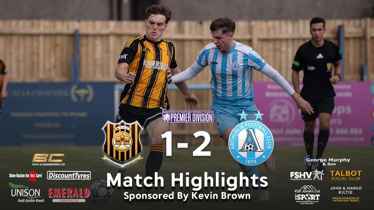 Auchinleck Talbot 1-2 Arthurlie | WOSFL Premier Division | Sat 31st Jan