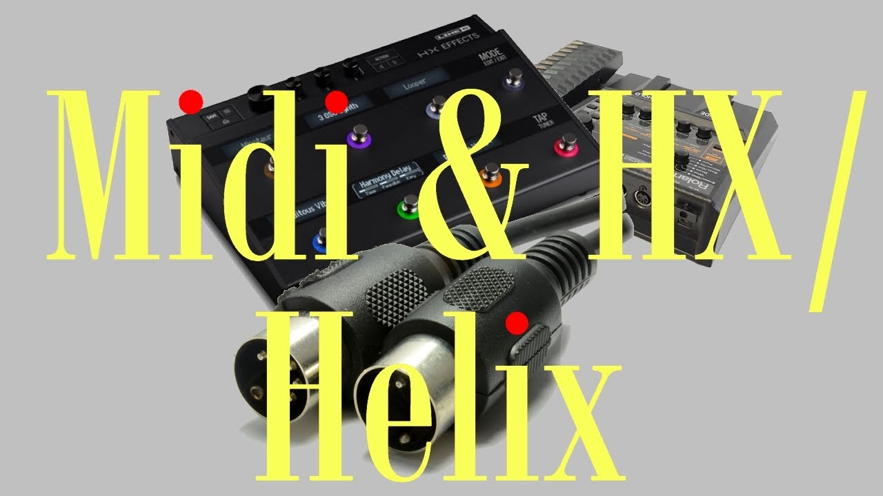 Using Midi and the Command Center with a Line 6 HX / Helix