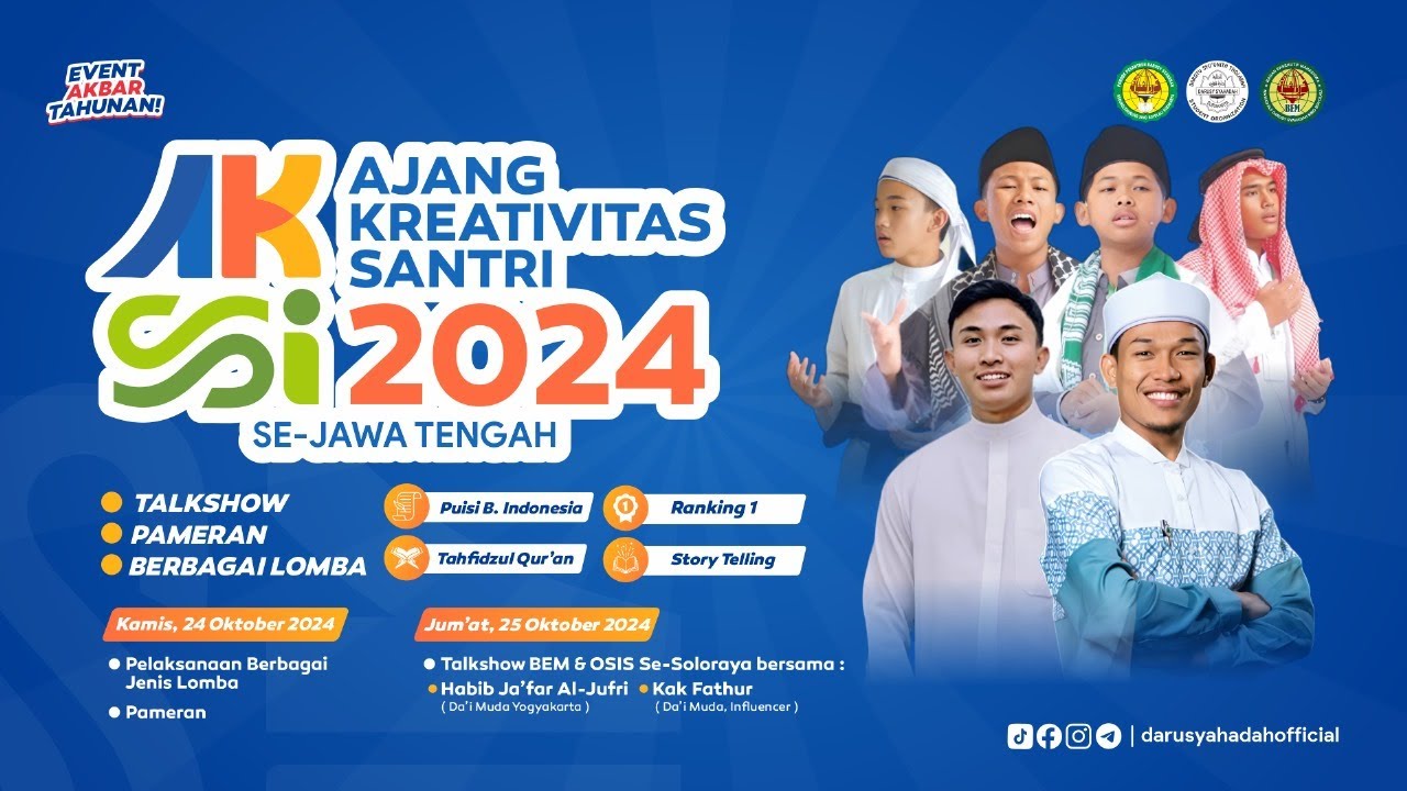 AJANG KREATIFITAS SANTRI 2024 SE-JAWA TENGAH - PONPES DARUSY SYAHADAH