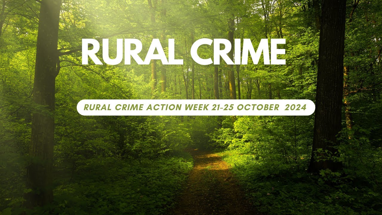 National Rural Crime ACTION Week 2024