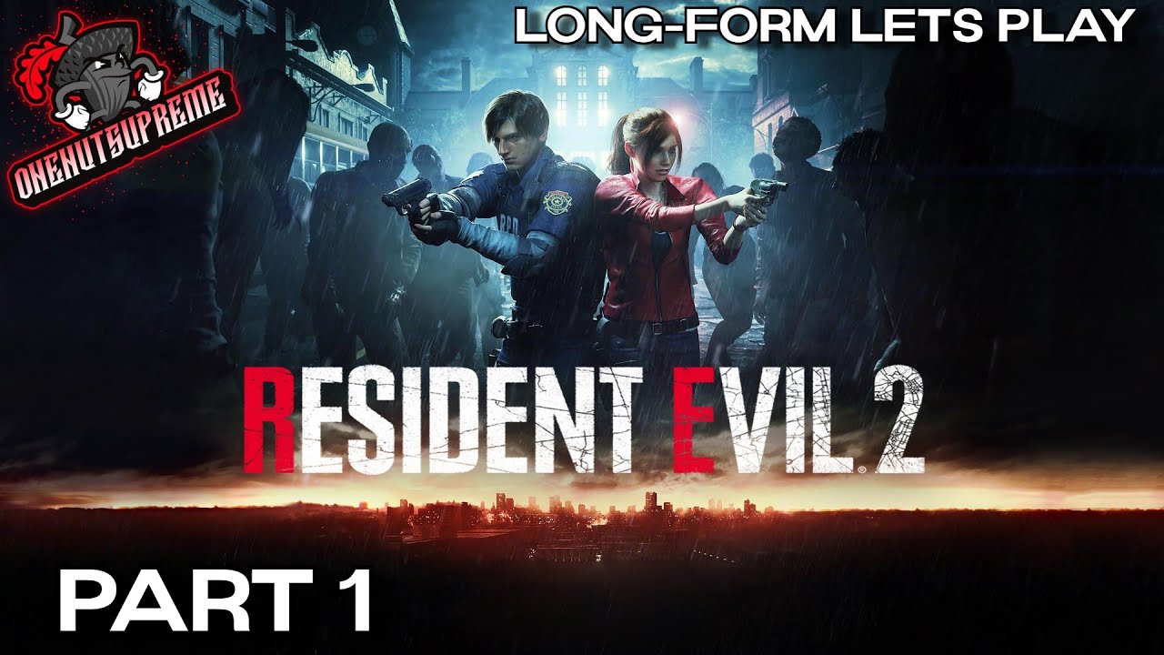 Resident Evil 2 Long-Form Let's Play Part 1 - Welcome To Racoon City #residentevil #residentevil2