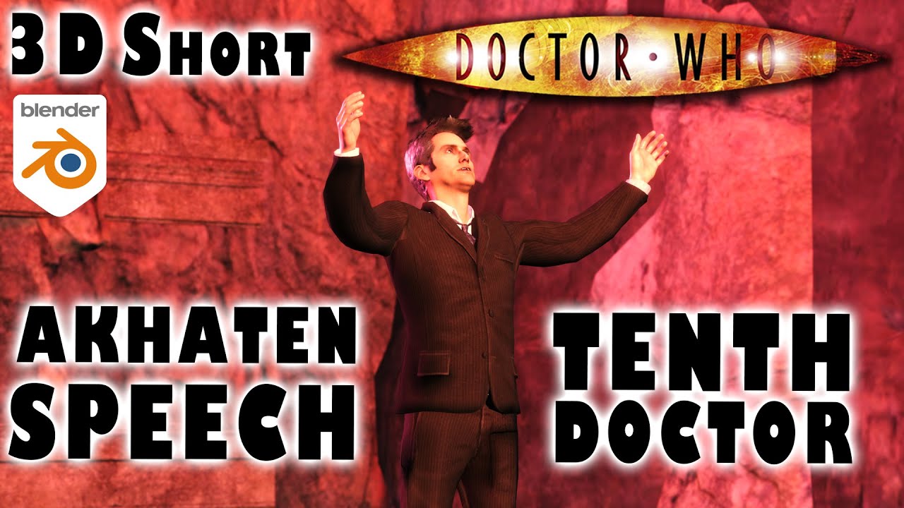 David Tennant Rings of AkhaTEN Speech - Doctor Who 3D Animated Short Tenth Doctor What if