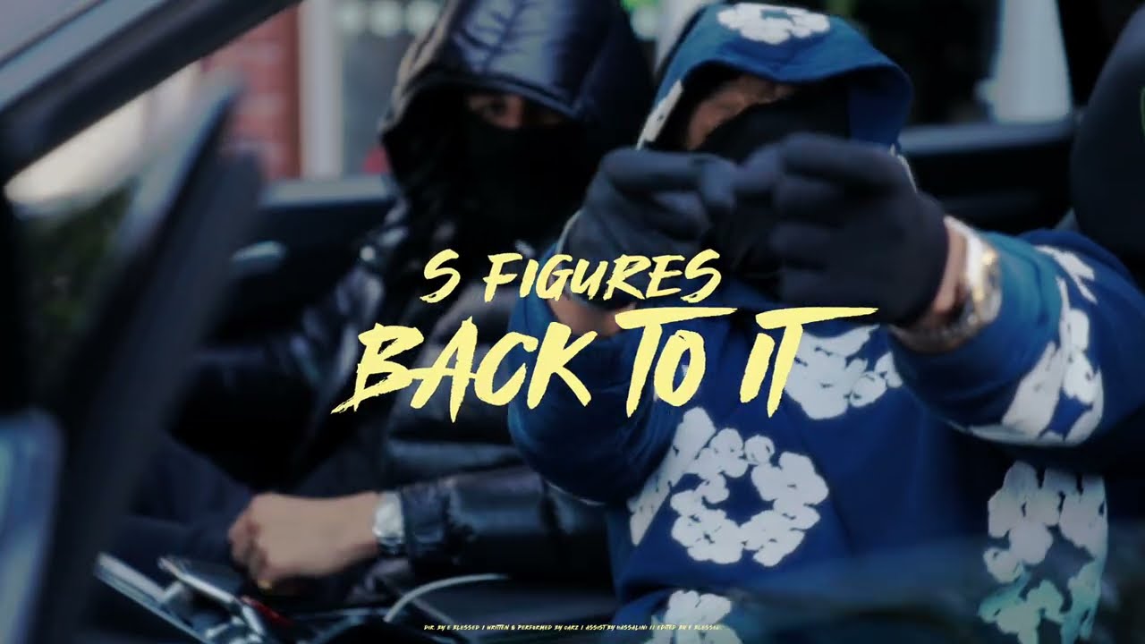S Figures - Back To It (Official Music Video)