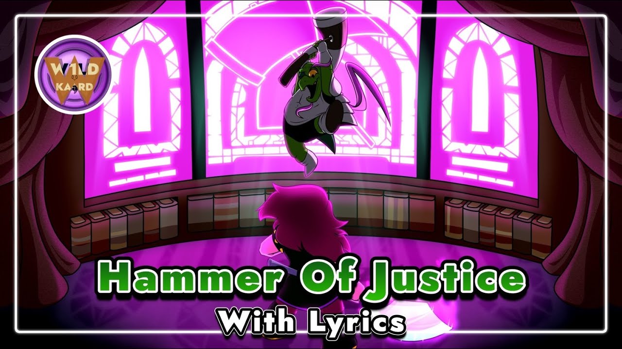 (Separated Track) Hammer Of Justice - With Lyrics | Deltarune Chapter 4