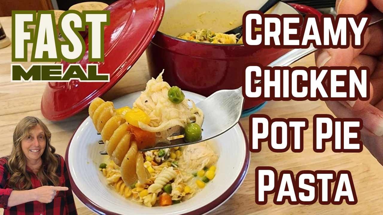Creamy Pasta Chicken Pot Pie - Budget Friendly 30 Minute Dinner - The Hillbilly Kitchen #cooking