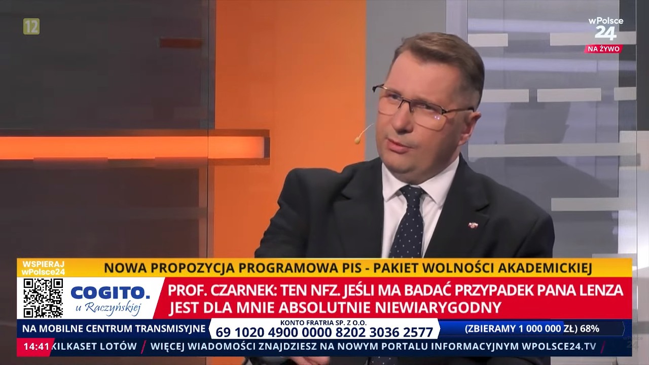 P. Czarnek:Ten NFZ, jeśli ma badać przypadek Lenza jest dla mnie niewiarygodny! Cogito u Raczyńskiej