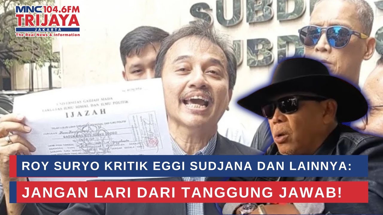 Roy Suryo Kritik Eggi Sudjana dan Lainnya: Jangan Lari Dari Tanggung Jawab | Trijaya Update