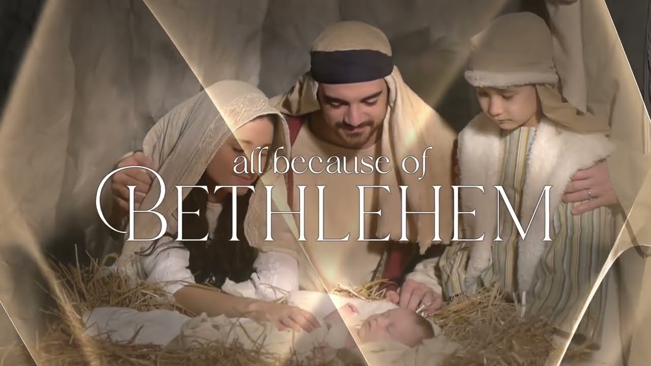 Because of Bethlehem – Matthew West [Official Christmas Lyric Video]