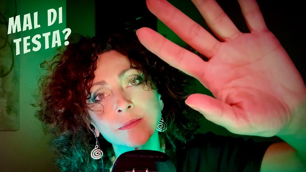 MAL DI TESTA? TI AIUTO IO 💚 CLOSE UP WHISPERING + CROMOTERAPIA  💚 ASMR ITA