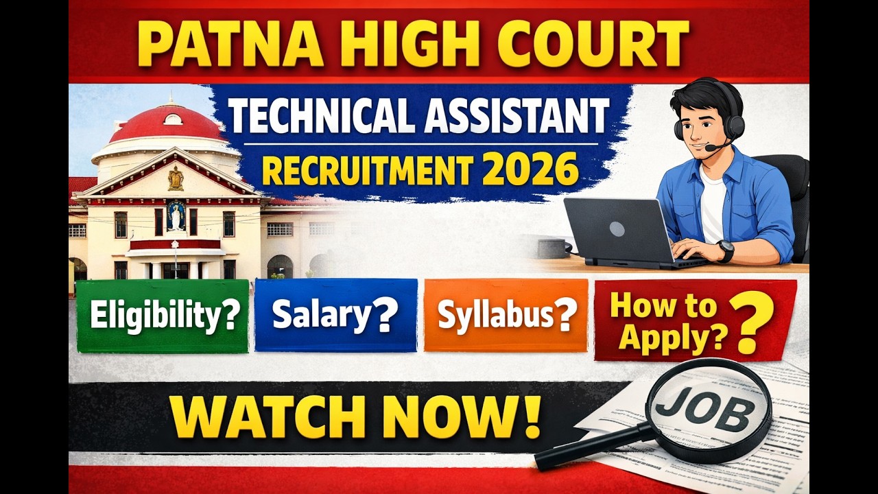 Patna High Court Technical Assistant Recruitment 2026 | Eligibility, Salary,Syllabus & Apply Process