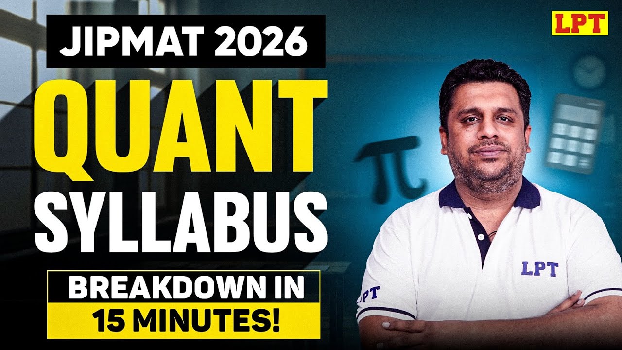 JIPMAT Quant Syllabus: What to Study? Complete Quant Syllabus for JIPMAT 2026