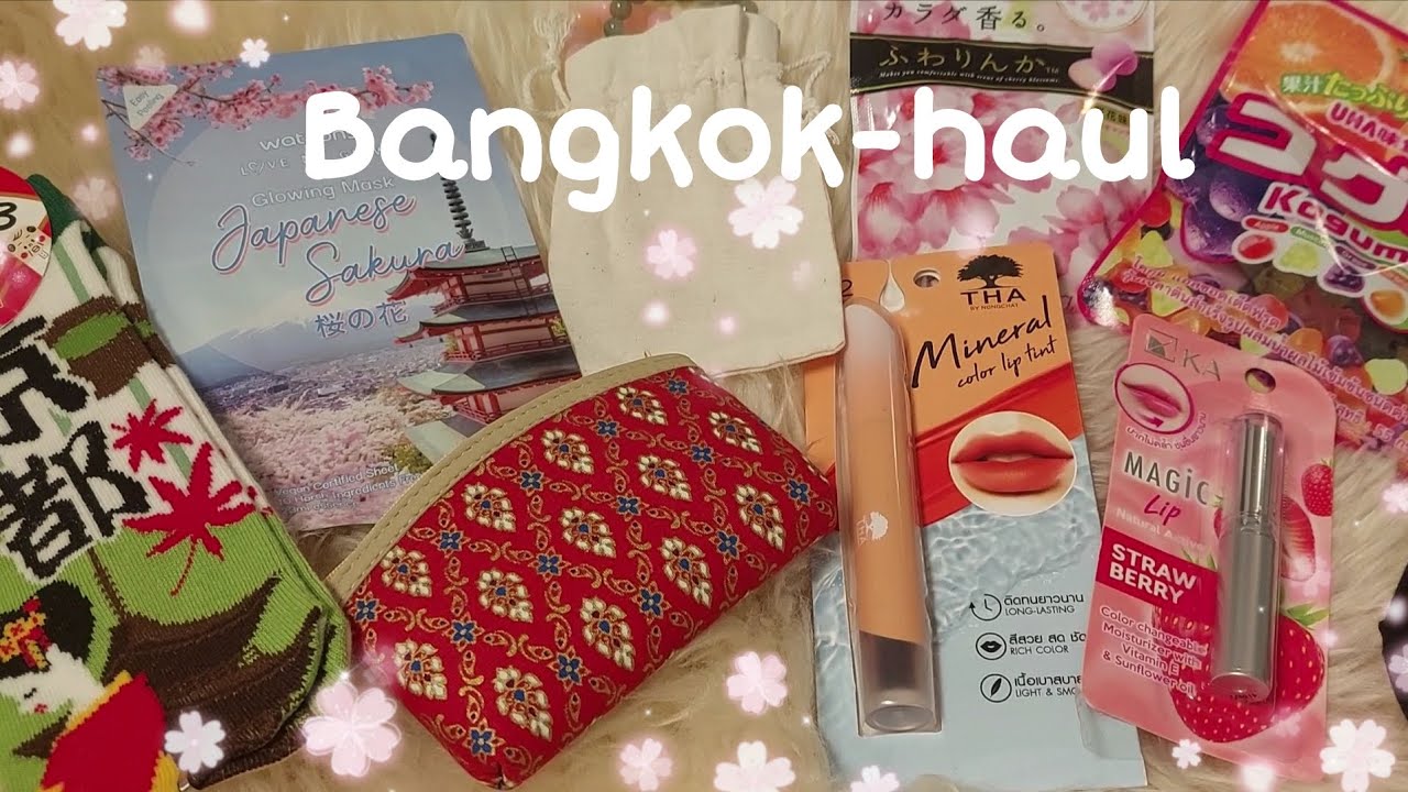 Bangkok-haul 🌸🍓🛍