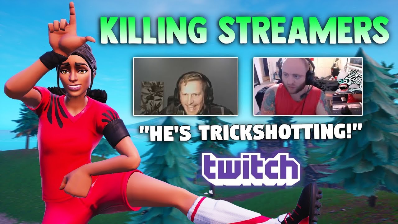 Killing Twitch Streamers #3 - Fortnite Battle Royale (with reactions)