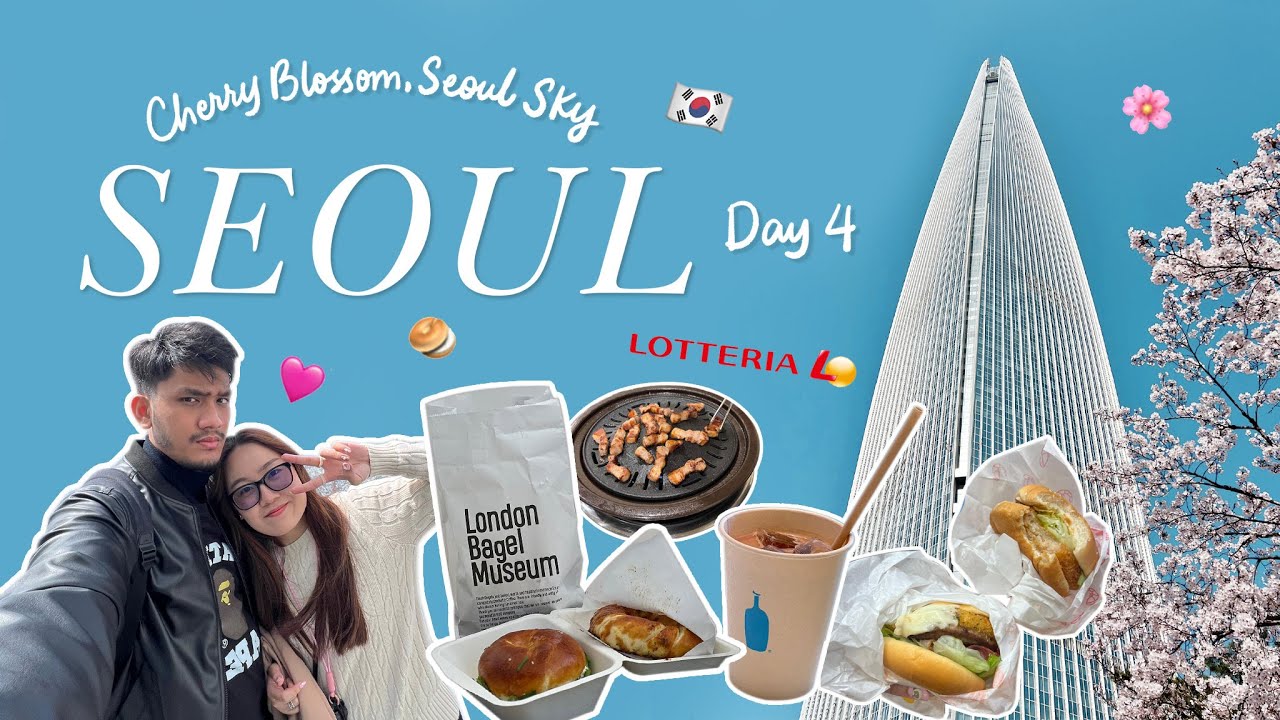 首尔 Seoul vlog 🇰🇷 ep5 | Seoul Sky Tower, London Bagel Museum, Lotte World, Lotteria, Blue Bottle🌸🥯🩷