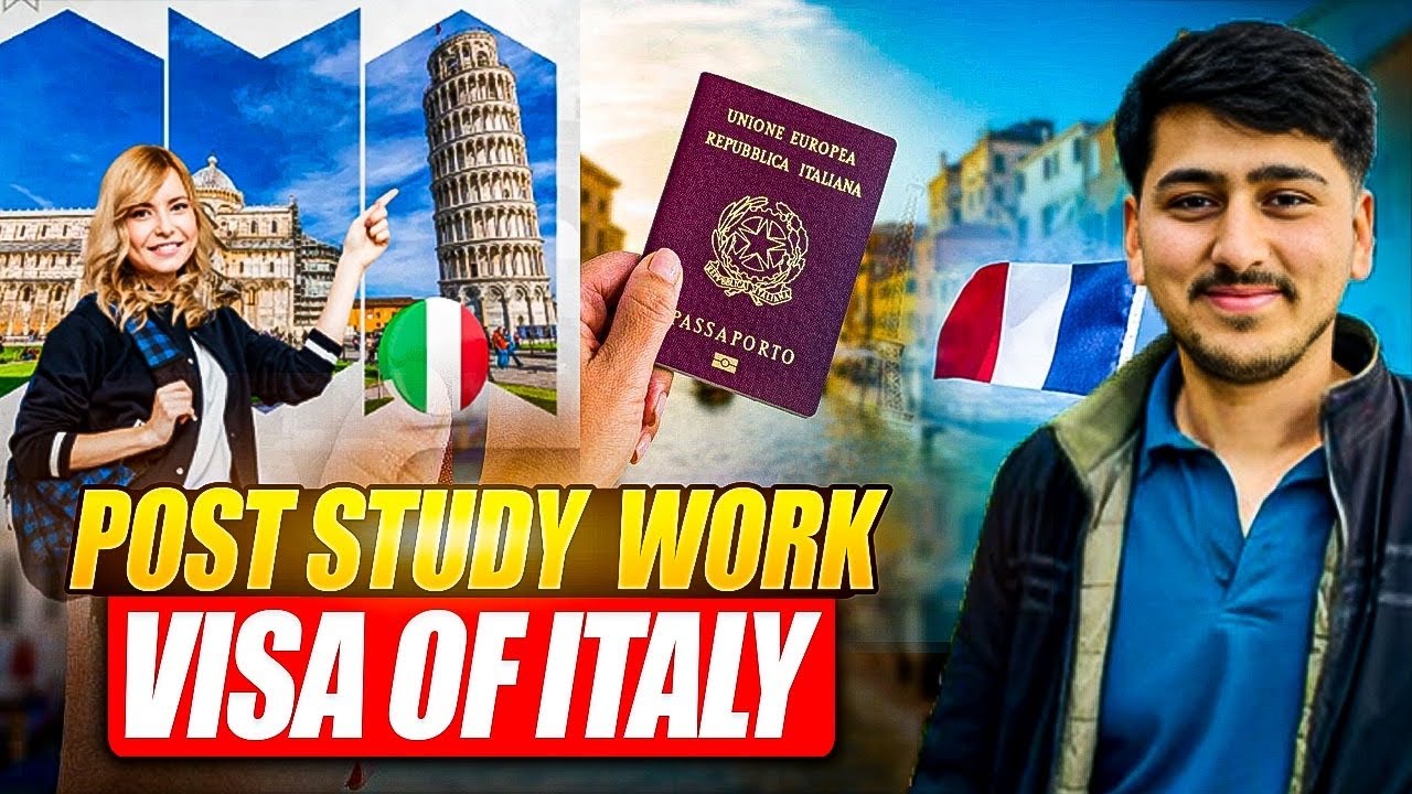 Post study work visa of Italy | Permanent residency in 5 years | Passport