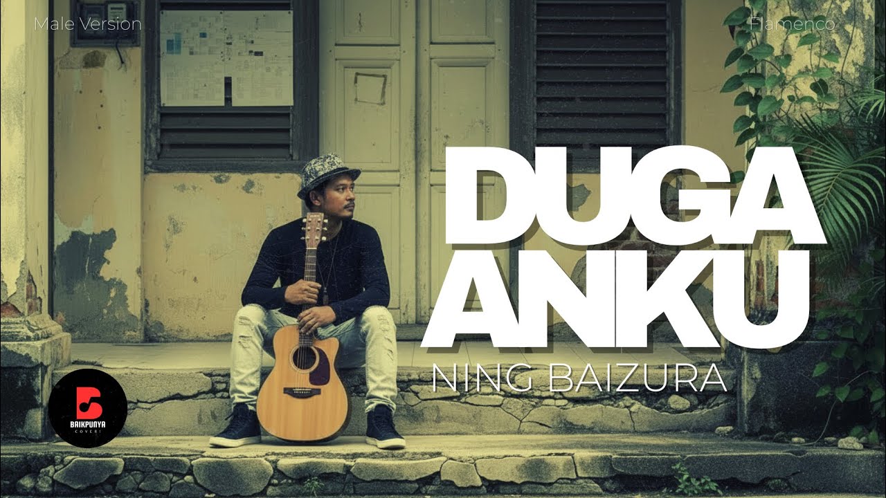 Dugaanku (Flamenco Male Cover) • Ning Baizura