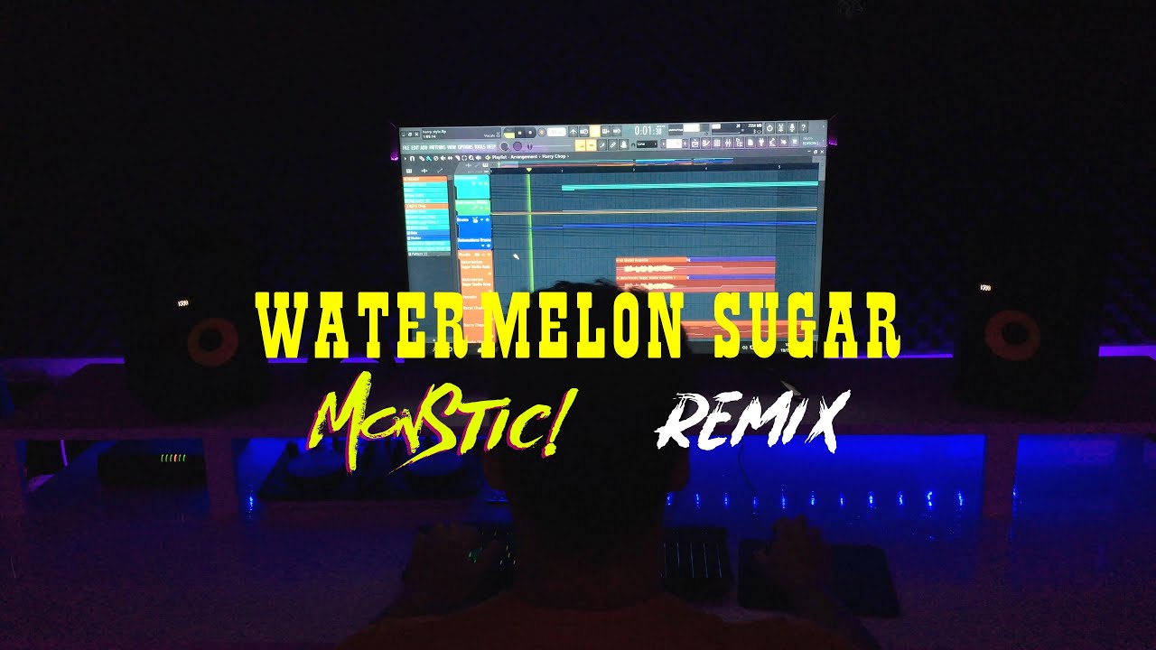 Harry Styles - Watermelon Sugar (MONSTIC! Remix)