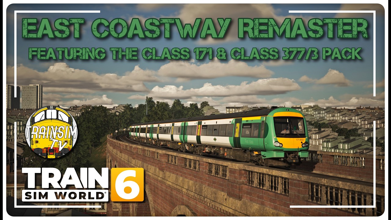 EAST COASTWAY REMASTER | CLASS 171 & CLASS 377/3 | OUT NOW | TRAIN SIM WORLD 6