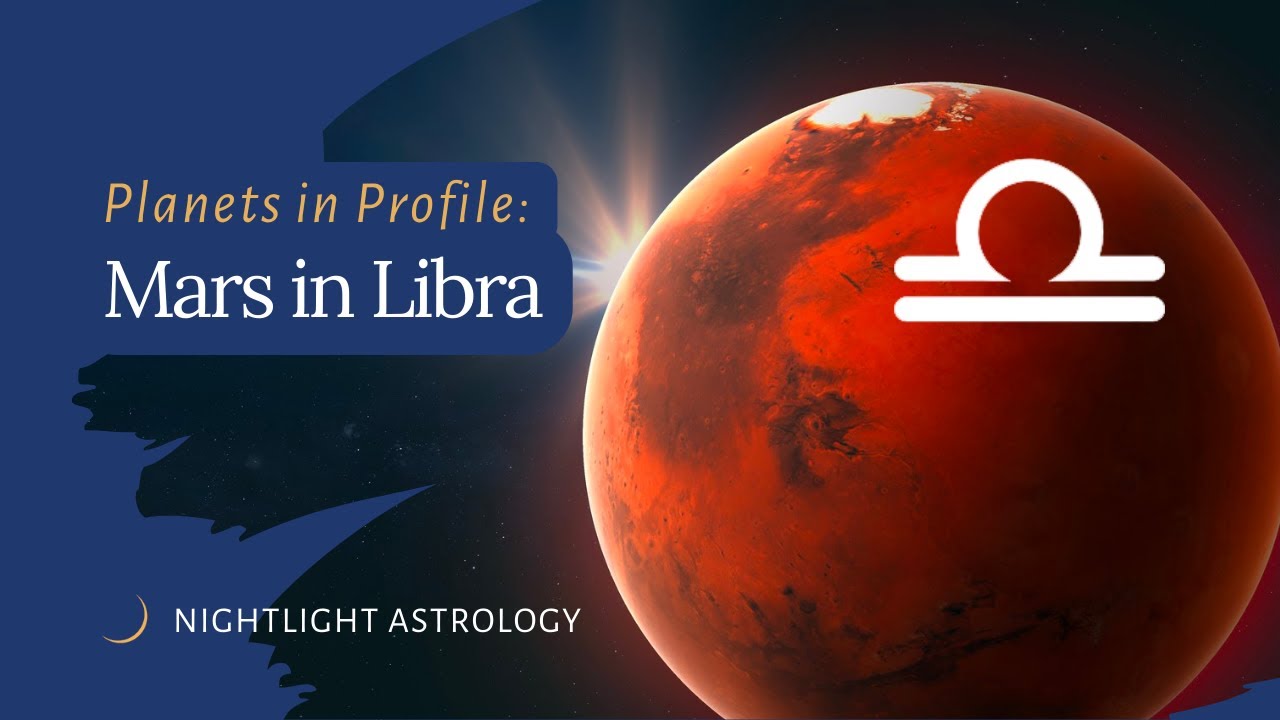 Planets in Profile: Mars in Libra