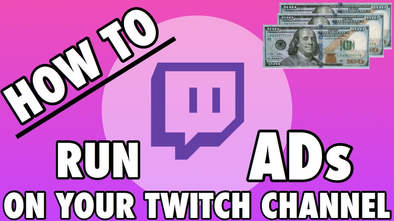 HOW TO RUN ADS ON YOUR TWITCH CHANNEL FOR PARTNERS & AFFILIATES