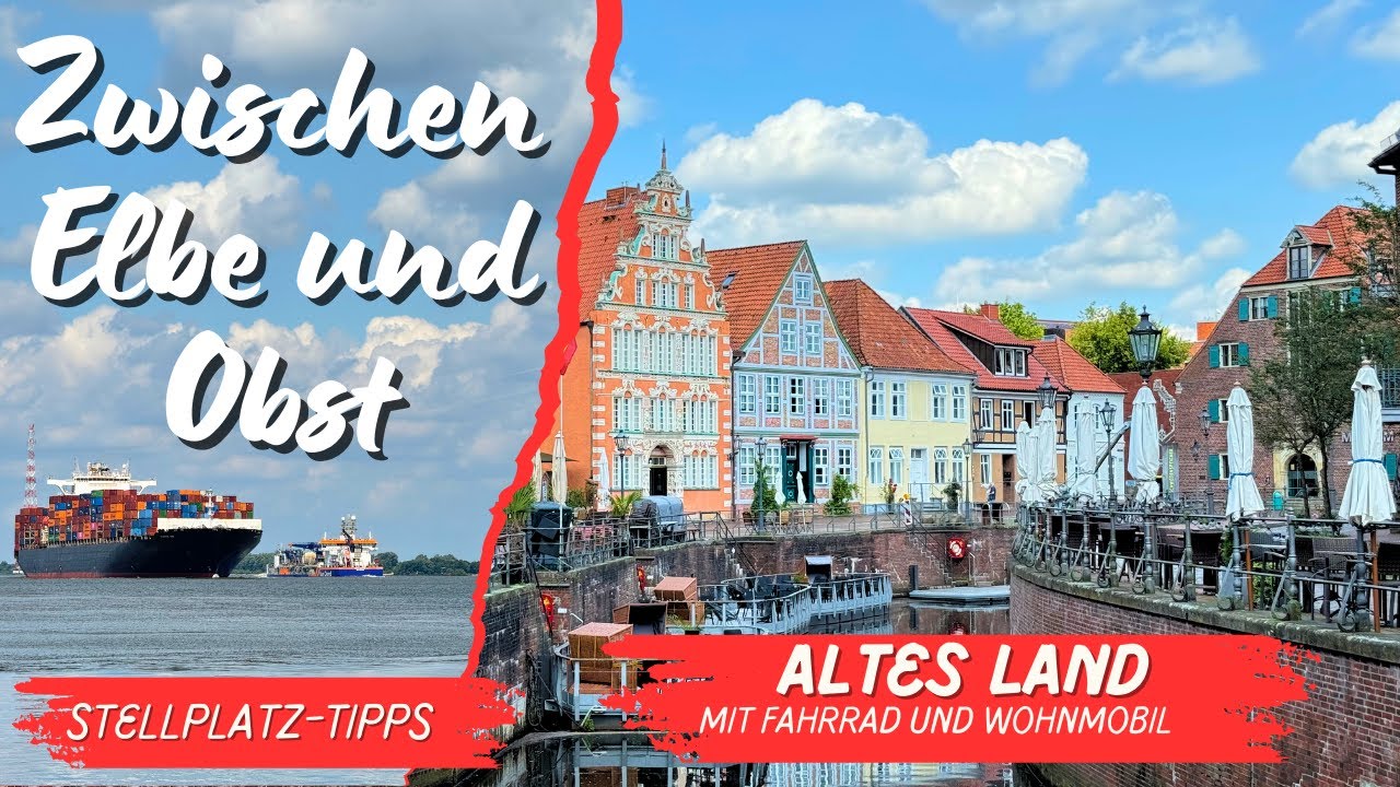 Mit Wohnmobil und Fahrrad entlang der ELBE | ALTES LAND | Wohnmobil-Stellplätze und Sehenswertes