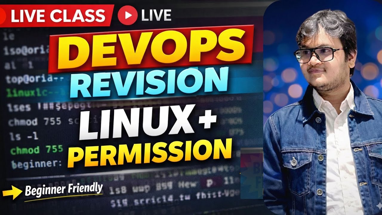 DevOps Beginners Live Class | Linux Commands + Permissions Complete Revision (Hindi)