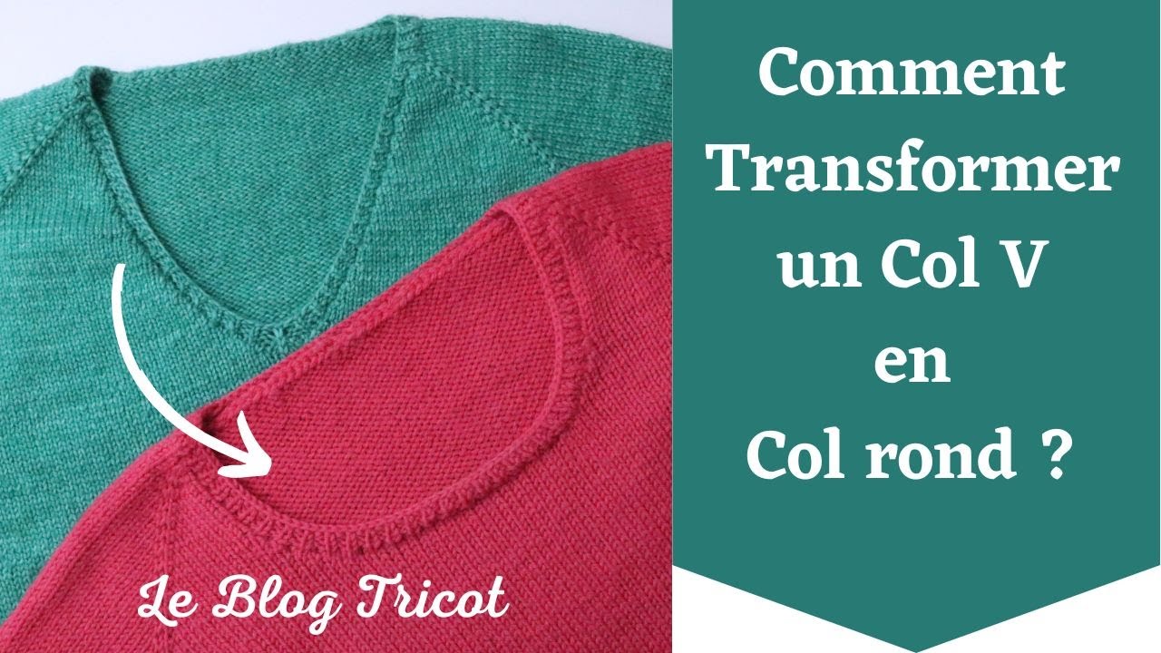 Transformer un Col V en Col Rond dans un patron de tricot