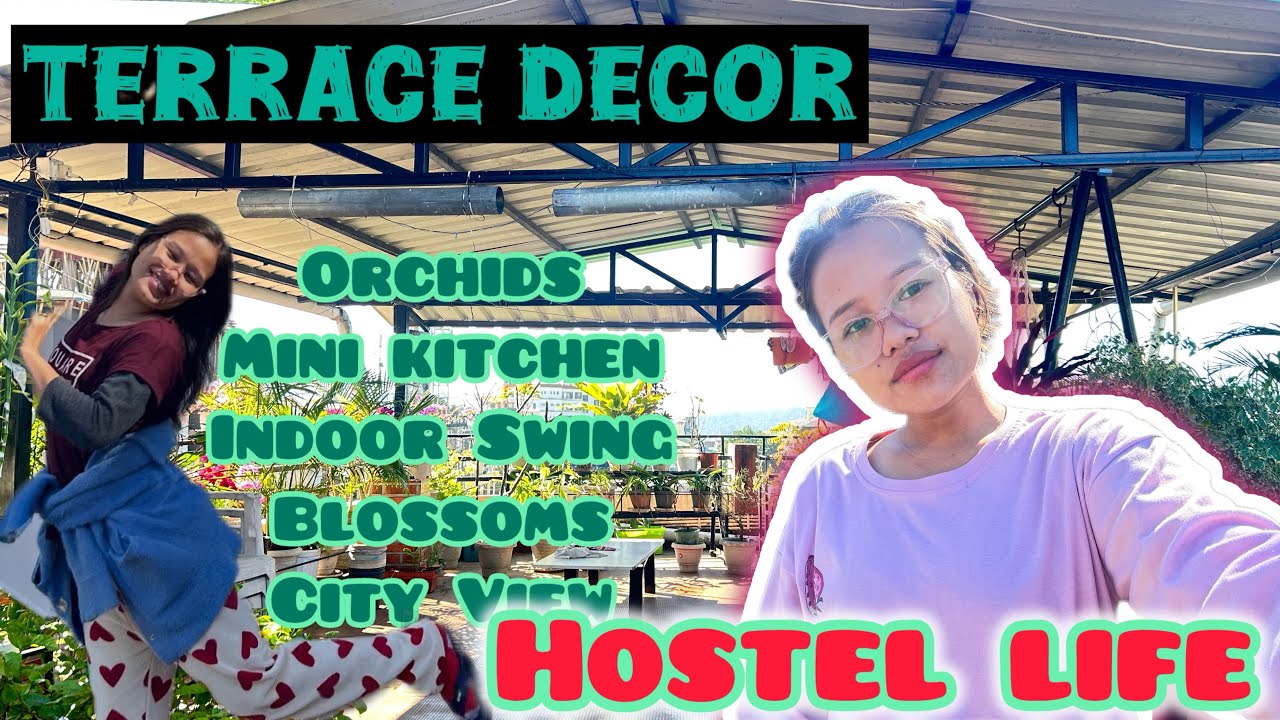 AESTHETIC HOSTEL TERRACE TOUR🌸 | Garden,Cozy swing & City views | #Hostellife #arunachalpradesh 