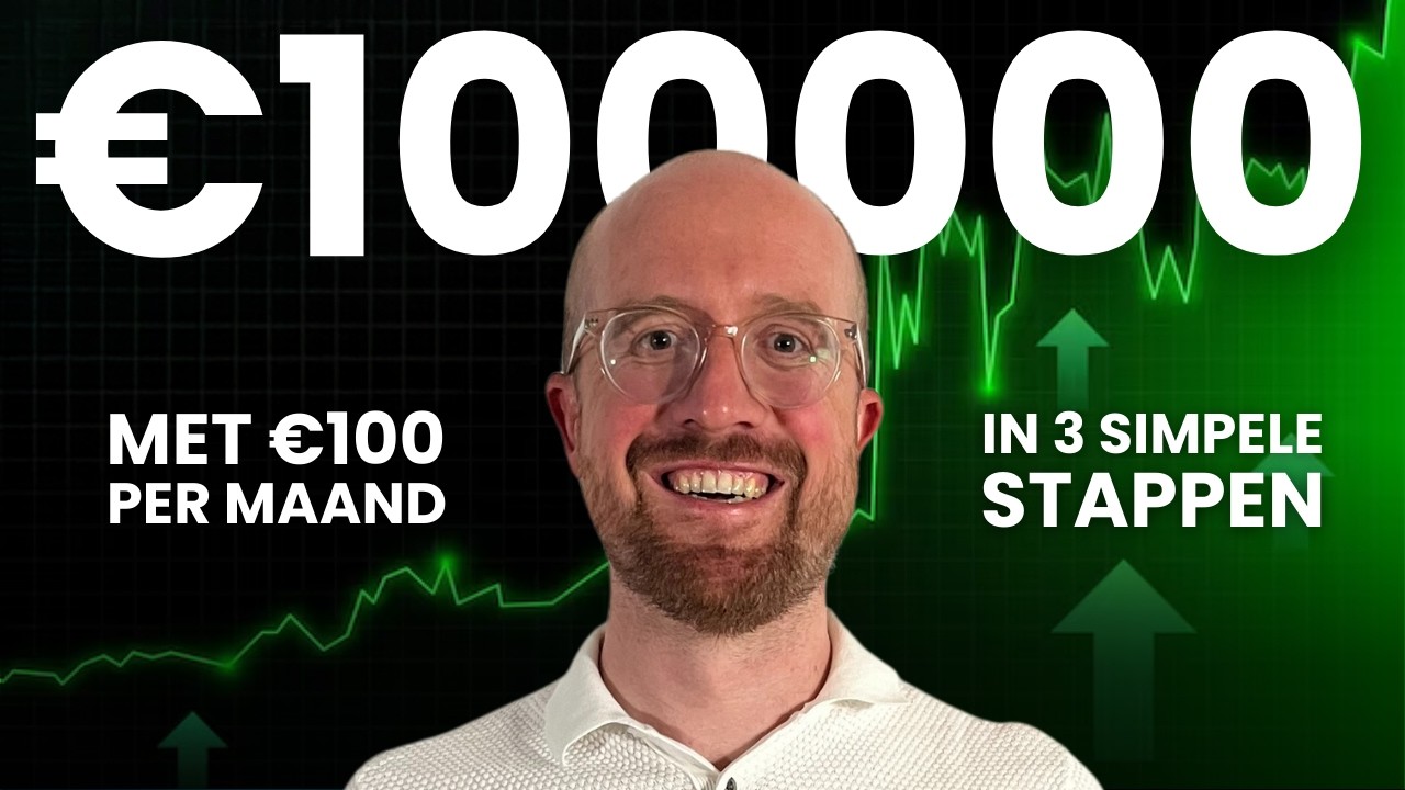 Van €0 Naar €100.000 | In 3 eenvoudige stappen