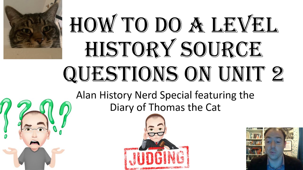 A Level History: How to do a Source Questions on Unit 2