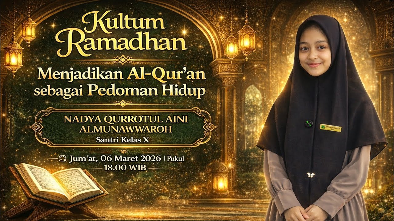 16. Menjadikan Al-Quran sebagai Pedoman Hidup - Nadya Qurrotul Aini 