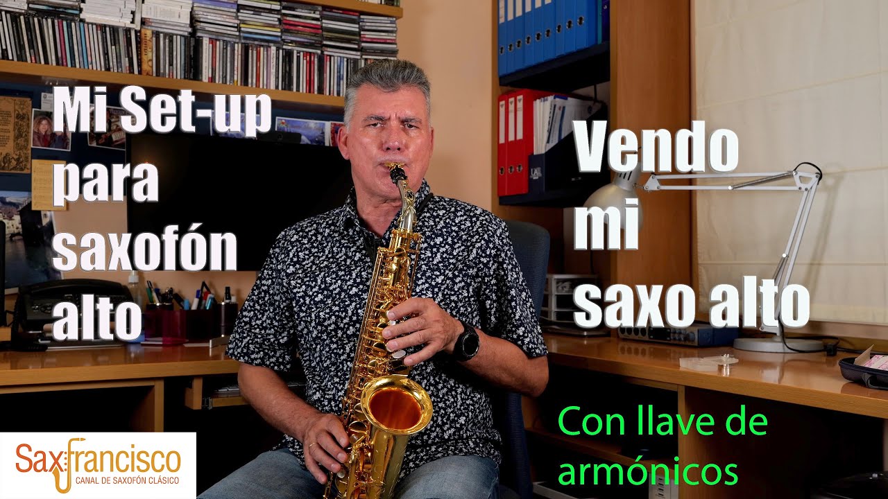Cual es el Set-up de mi saxo alto
